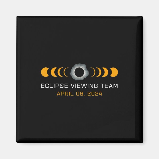 Sehen Team Funny Total Solar Eclipse Astronomie Magnet (Vorne)
