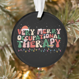 Sehr fröhliche Ergotherapie Weihnachten OT Xmas Ornament