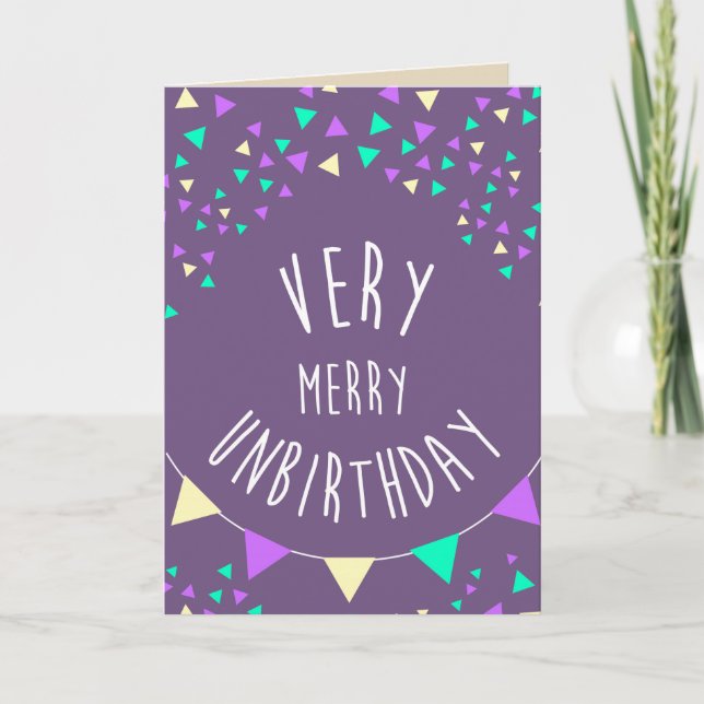 Sehr fröhliches unbirthday zu Ihnen Karte (Vorderseite)
