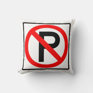 Sehr Fun Classic Kein Parking-Zeichen Kissen