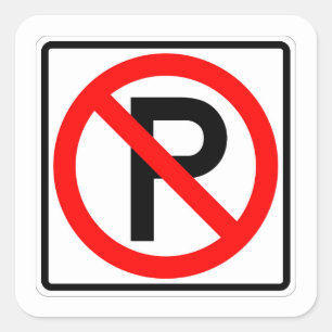 Sehr Fun Classic Kein Parking-Zeichen Quadratischer Aufkleber