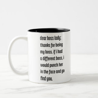 Sehr geehrte Boss Lady, vielen Dank, mein Chef zu Zweifarbige Tasse