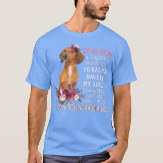 Sehr geehrte Mama Mama Dog Lover Eigentümer glückl T-Shirt