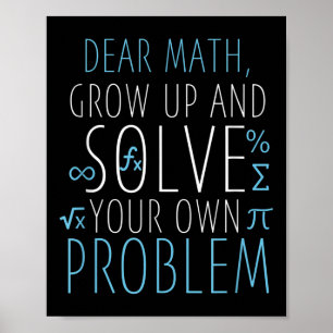 Sehr geehrte Mathe Funny Mathematik Zitat Mädchen Poster