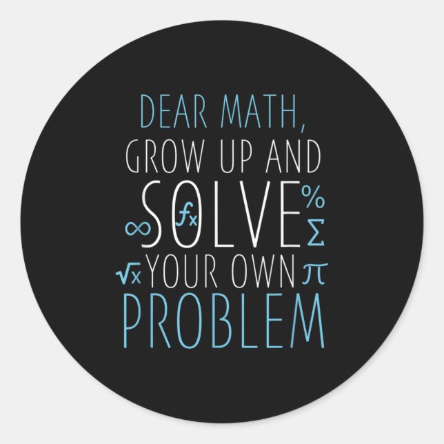 Sehr geehrte Mathe Funny Mathematik Zitat Mädchen  Runder Aufkleber (Vorderseite)