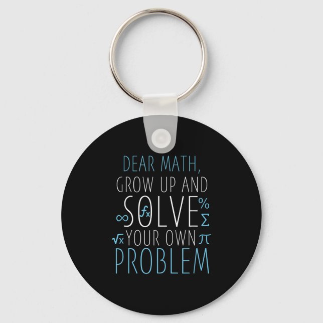 Sehr geehrte Mathe Funny Mathematik Zitat Mädchen  Schlüsselanhänger (Vorderseite)