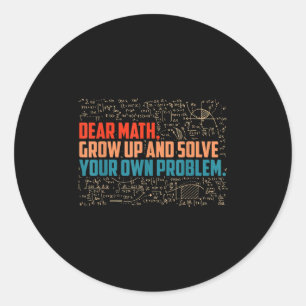 Sehr geehrte Mathematik erwachsen Funny Mah Sprich Runder Aufkleber