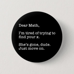Sehr geehrte Mathematik, ich bin müde zu versuche Button