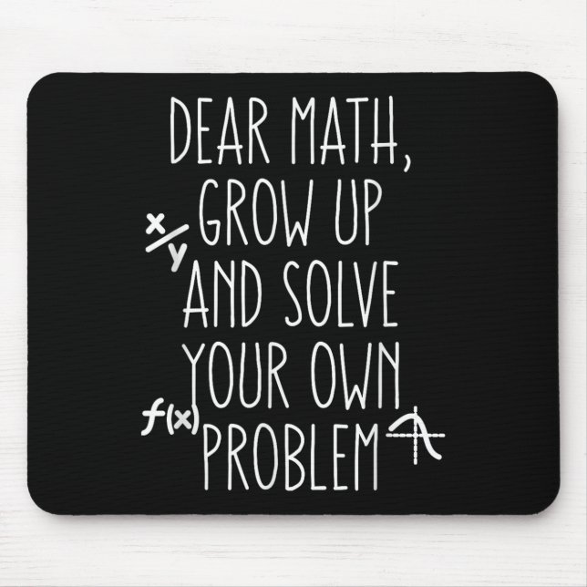 Sehr geehrte Mathematik wächst auf und löst Ihre e Mousepad (Vorne)