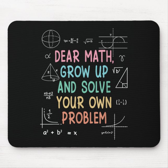 Sehr geehrte Mathematik wächst auf und löst Ihre e Mousepad (Vorne)