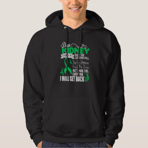 Sehr geehrte Niere, ich bekomme es jedes Mal, wenn Hoodie