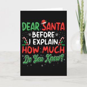 Sehr geehrte Santa I's erklärt Spaß Weihnachten Mä Karte