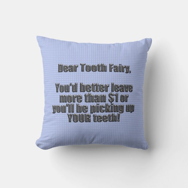 Sehr geehrte Tooth Fairy Kissen (Vorderseite)