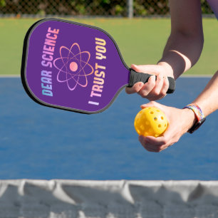 Sehr geehrte Wissenschaft, ich vertraue Ihnen - Fu Pickleball Schläger
