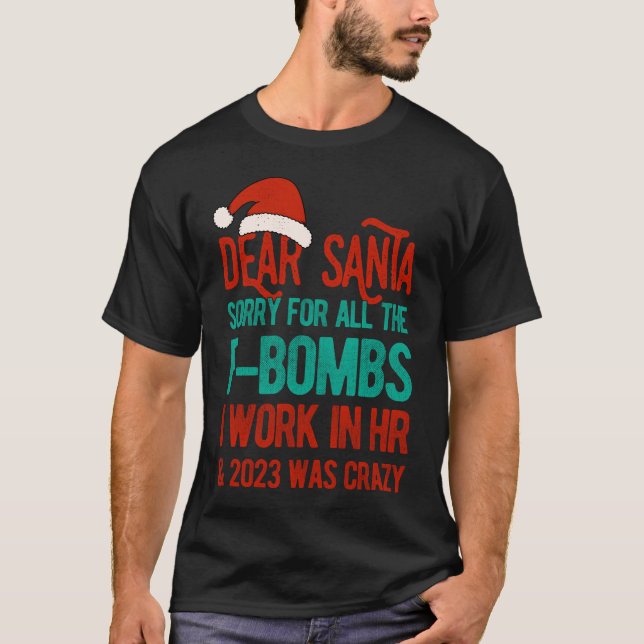 Sehr geehrter Herr Santa HR Personalwesen Weihnach T-Shirt (Vorderseite)