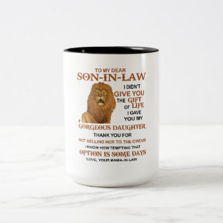 Sehr geehrter Herr Schwiegersohn, ich habe dir nic Zweifarbige Tasse