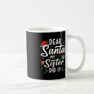 Sehr geehrter Herr Weihnachts meine Schwester hat  Kaffeetasse