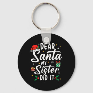 Sehr geehrter Herr Weihnachts meine Schwester hat Schlüsselanhänger
