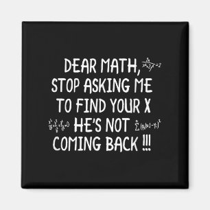 Sehr geehrter Mathematik Funny Math Zitat Magnet