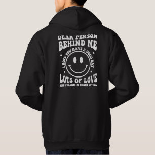 Sehr geehrter Mensch hinter mir, Liebe Hoodie