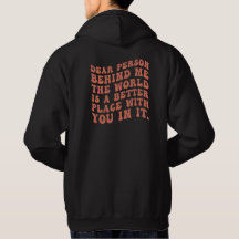 Sehr geehrter Mensch hinter mir Shirt Positive Vib