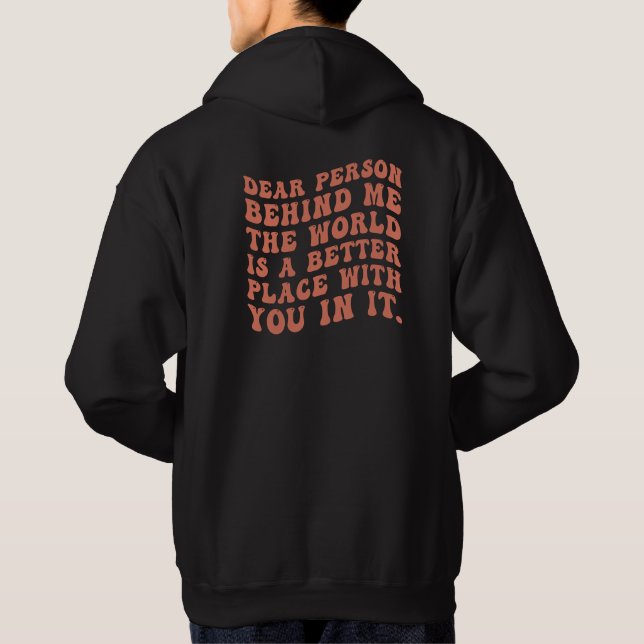Sehr geehrter Mensch hinter mir Shirt Positive Vib (Rückseite)