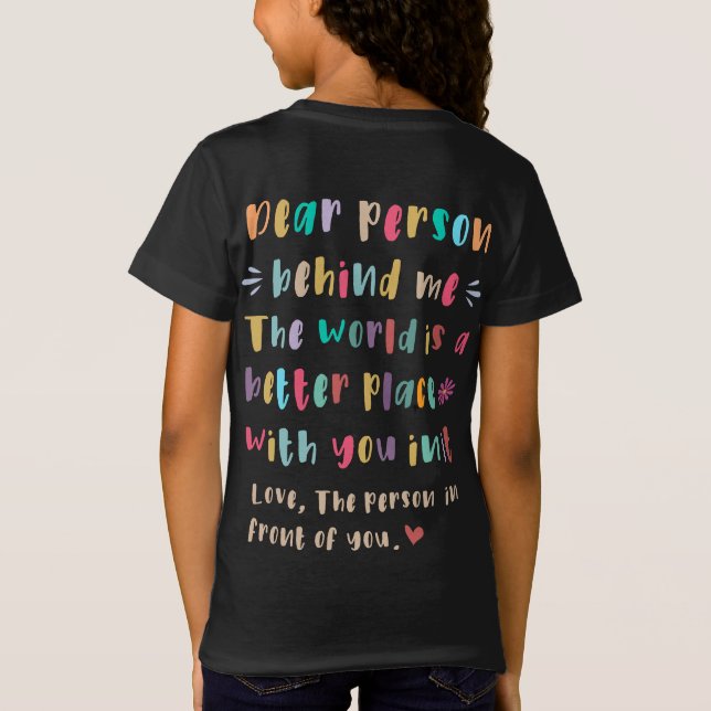 Sehr geehrter Mensch hinter mir T - Shirt (Rückseite)