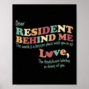 Sehr geehrter Resident Hinter mir Pflegepersonal ( Poster