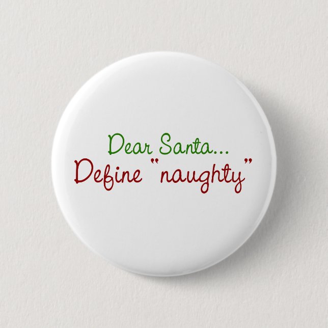 Sehr geehrter Santa Definition Naughty Button (Vorderseite)