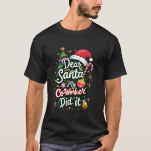 Sehr geehrter Santa My Co-Arbeiter hat es lustige  T-Shirt