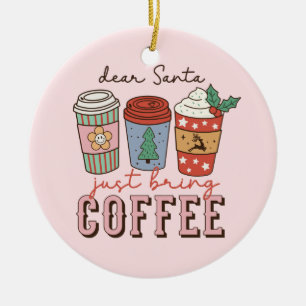 Sehr geehrter Santa   Weihnachtskaffee Keramik Ornament