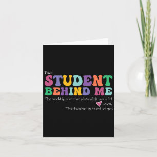 Sehr geehrter Schüler hinter mir Lehrer Motivieren Karte