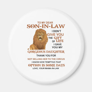 Sehr geehrter Schwiegersohn, ich habe dir nicht da Magnet