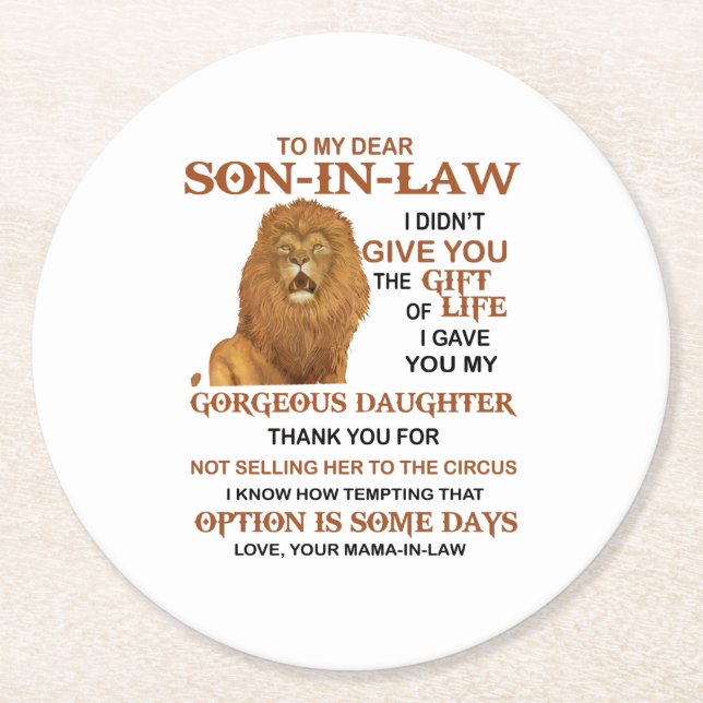 Sehr geehrter Schwiegersohn, ich habe dir nicht da Runder Pappuntersetzer (Vorderseite)