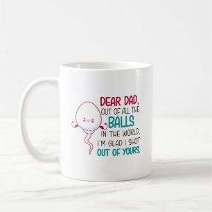 Sehr geehrter Vater, aus allen Balls der Welt Kaffeetasse