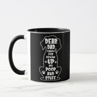 Sehr geehrter Vater danke, dass er meinen Kack mit Tasse