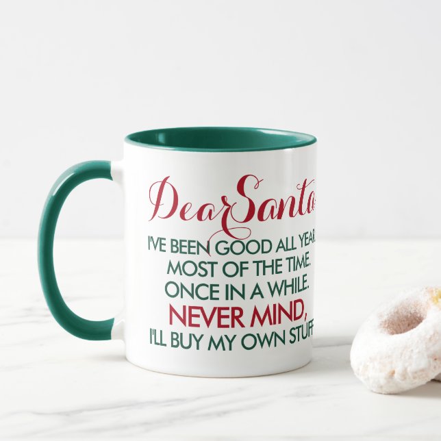Sehr geehrter Weihnachtsmann, ich war das ganze Ja Tasse (Mit Donut)