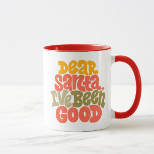 Sehr geehrter Weihnachtsmann - ich war ein gutes D Tasse