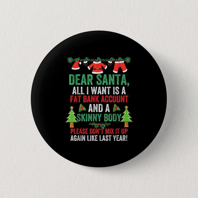 Sehr geehrter Weihnachtsmann, ich Wollte ein feine Button (Vorderseite)