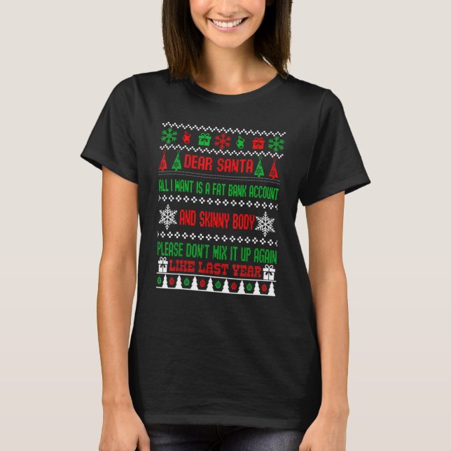 Sehr geehrter Weihnachtsmann, ich Wollte ein feine T-Shirt (Vorderseite)