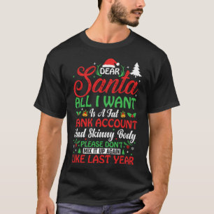 Sehr geehrter Weihnachtsmann, ich wollte ein feine T-Shirt