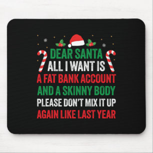 Sehr geehrter Weihnachtsmann, ich Wollte nur ein f Mousepad