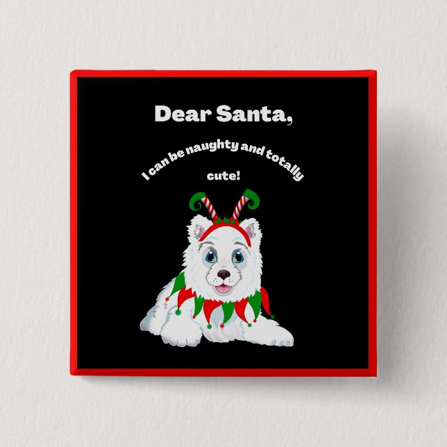 Sehr geehrter Weihnachtsmann, schmuddeliger, aber  Button (Vorderseite)