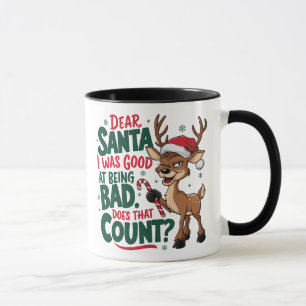 Sehr geehrter Weihnachtsmann war gut darin, schlec Tasse