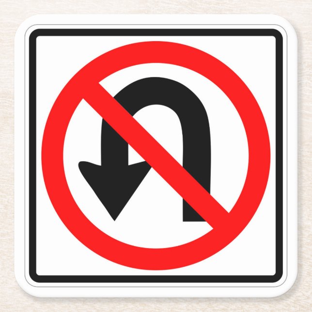Sehr lustig Classic No U Turn Sign Untersetzer Set (Vorderseite)