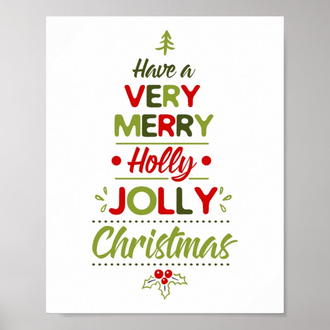 Sehr Merry Holly Jolly Weihnachtsbaum Typografie Poster (Vorne)