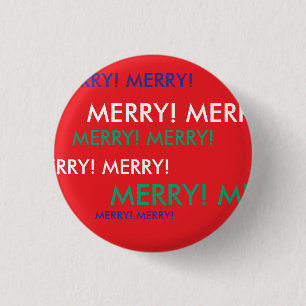 SEHR MERRY MERRY CUSTOM FERIENBUTTON BUTTON