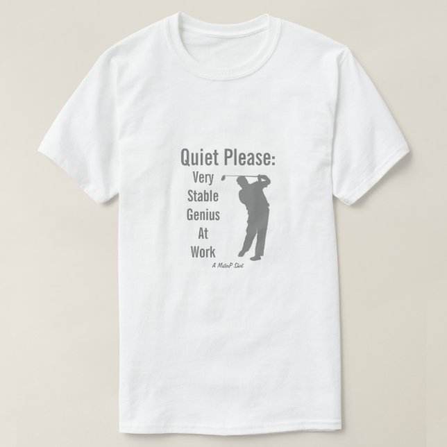Sehr stabiles Genie am Arbeitsplatz - ein MisterP- T-Shirt (Design vorne)