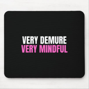 Sehr zurückhaltende, sehr aufmerksame süße Damen a Mousepad