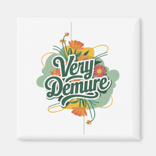 Sehr zurückhaltender, sehr aufmerksamer Trend Zurü Magnet